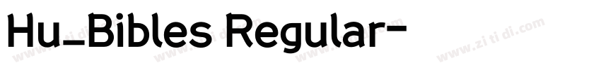 Hu_Bibles Regular字体转换